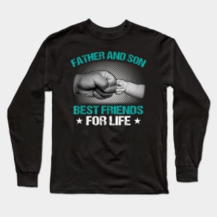 Dad And Son Quote Father Son Matching Long Sleeve T-Shirt